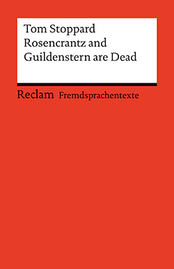 Stoppard, Tom: Rosencrantz and Guildenstern are Dead