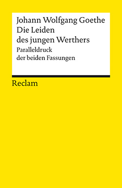 Goethe, Johann Wolfgang: Die Leiden des jungen Werthers (Studienausgabe