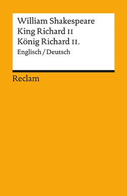 Shakespeare, William: King Richard II / König Richard II.
