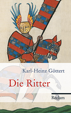 Göttert, Karl-Heinz: Die Ritter