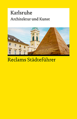Beintmann, Cord: Reclams Städteführer Karlsruhe