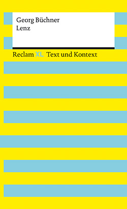Büchner, Georg: Lenz. Textausgabe mit Kommentar und Materialien