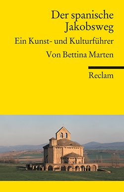 Marten, Bettina: Der spanische Jakobsweg