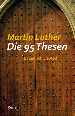 Luther, Martin: Die 95 Thesen