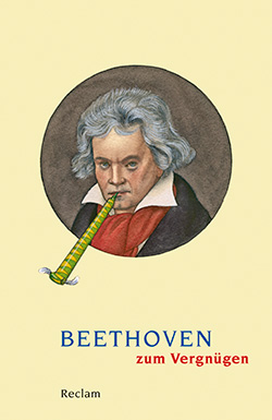 : Beethoven zum Vergnügen
