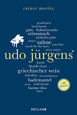 Moritz, Rainer: Udo Jürgens. 100 Seiten