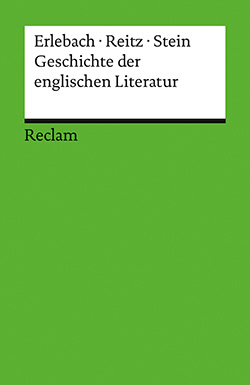 Stein, Thomas Michael; Reitz, Bernhard; Erlebach, Peter: Geschichte der englischen Literatur (PDF)