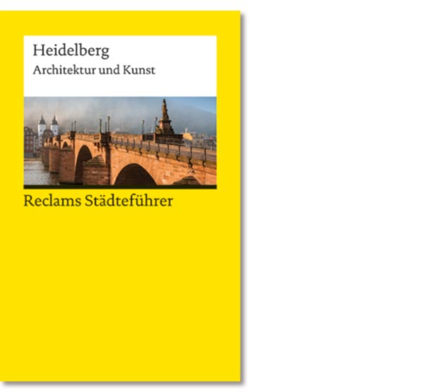  Reclams Städteführer Heidelberg. Architektur und Kunst