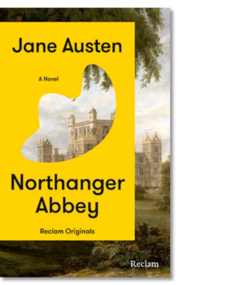 Jane Austen:  Northanger Abbey