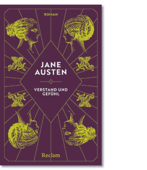 Jane Austen: Verstand und Gef&uuml;hl