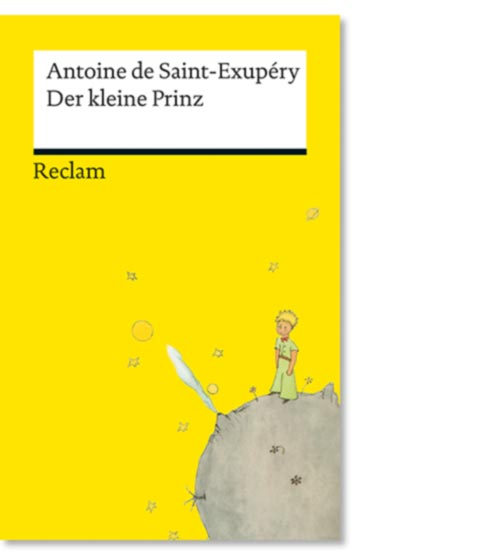 Saint-Exupéry, Antoine de: Der kleine Prinz
