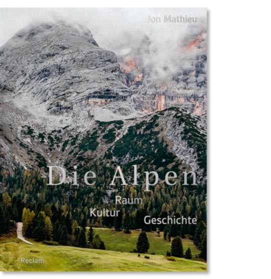 Mathieu, Jon: Die Alpen