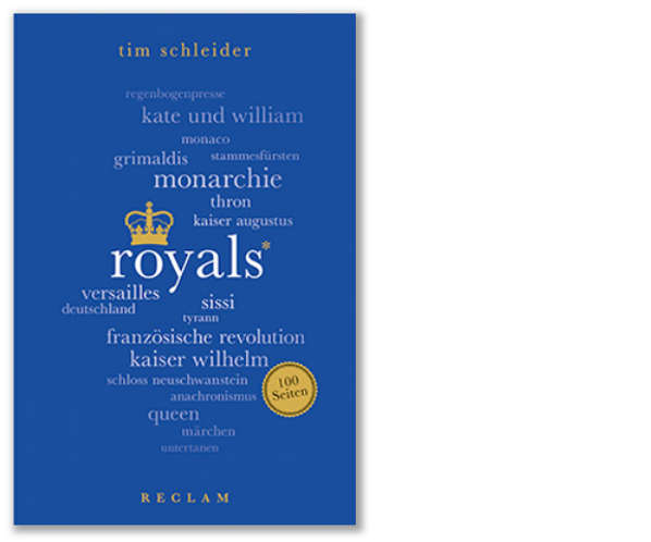 Schleider: Royals. 100 Seiten