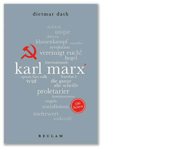 Dath: Karl Marx. 100 Seiten