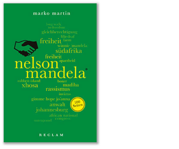 Martin: Nelson Mandela. 100 Seiten