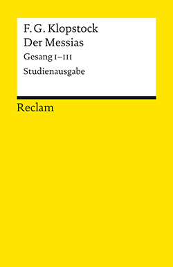 Klopstock, Friedrich Gottlieb: Der Messias