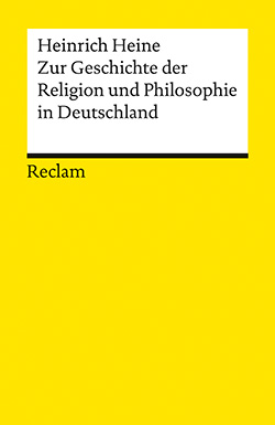 Heine, Heinrich: Zur Geschichte der Religion und Philosophie in Deutschland