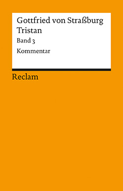 Gottfried von Straßburg: Tristan. Bd. 3
