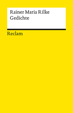 Rilke, Rainer Maria: Gedichte