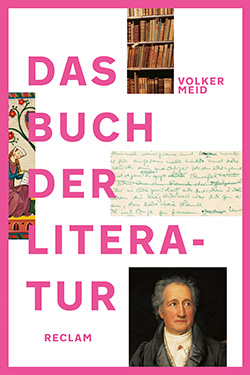 Meid, Volker: Das Buch der Literatur