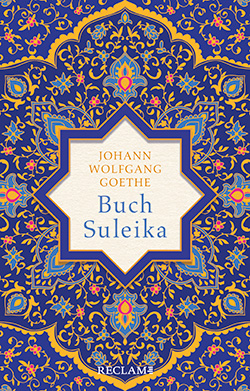 Goethe, Johann Wolfgang: Buch Suleika