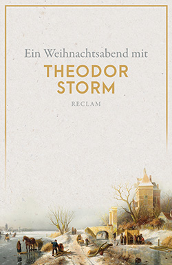 : Ein Weihnachtsabend mit Theodor Storm