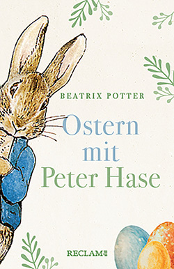 “Ostern mit Peter Hase” von Beatrix Potter