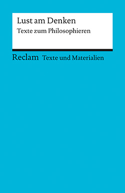 Fromm, Susanne: Texte und Materialien für den Unterricht. Lust am Denken