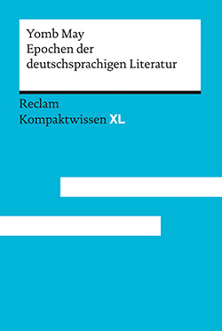 May, Yomb: Epochen der deutschsprachigen Literatur
