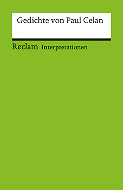 Interpretationen Gedichte Von Paul Celan Reclam Verlag