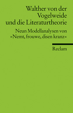: Walther von der Vogelweide und die Literaturtheorie