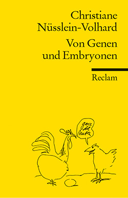 Nüsslein-Volhard, Christiane: Von Genen und Embryonen