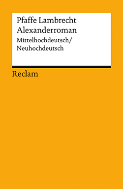 Pfaffe Lambrecht: Alexanderroman