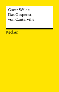 Wilde, Oscar: Das Gespenst von Canterville