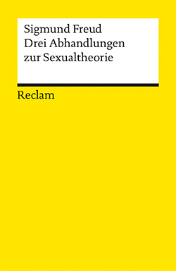 Freud, Sigmund: Drei Abhandlungen zur Sexualtheorie