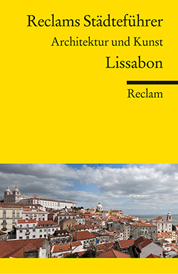 Sabo, Rioletta: Reclams Städteführer Lissabon