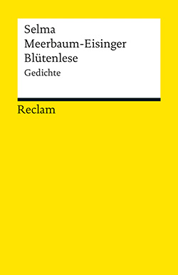Meerbaum-Eisinger, Selma: Blütenlese
