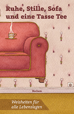 : Ruhe, Stille, Sofa und eine Tasse Tee
