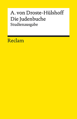 Droste-Hülshoff, Annette von: Die Judenbuche (Studienausgabe)