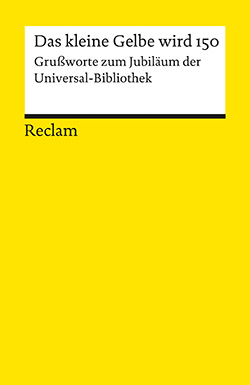 Das Kleine Gelbe Wird 150 Reclam Verlag