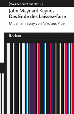 Keynes, John Maynard: Das Ende des Laissez-faire