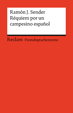 Sender, Ramón J.: Réquiem por un campesino español