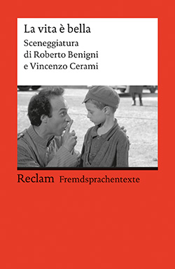 Benigni, Roberto; Cerami, Vincenzo: La vita è bella