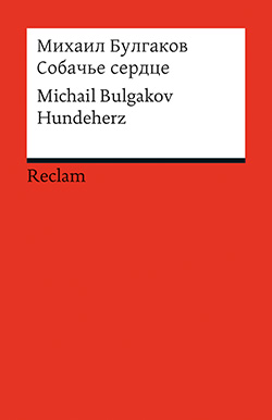 Bulgakov, Michail: Sobac'e serdce