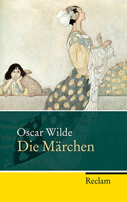 Wilde, Oscar: Die Märchen