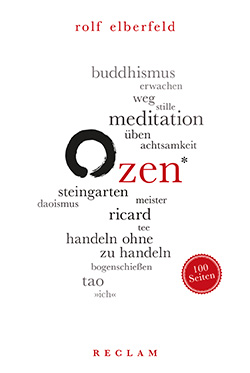 Elberfeld, Rolf: Zen. 100 Seiten