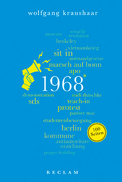 Kraushaar, Wolfgang: 1968. 100 Seiten