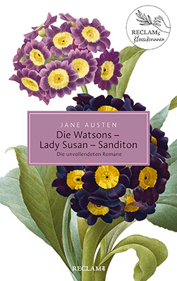 Austen, Jane: Die Watsons / Lady Susan / Sanditon