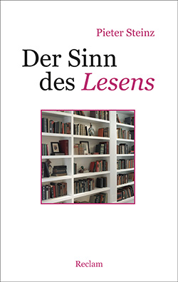 Steinz, Pieter: Der Sinn des Lesens