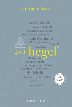 G. W. F. Hegel. 100 Seiten.